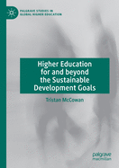 Higher Education for and Beyond the Sustainable Development Goals
