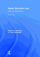 Higher Education Law: Policy and Perspectives