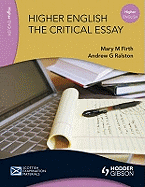 Higher English: The Critical Essay