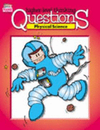 Higher Level Thinking Questions: Physical Science