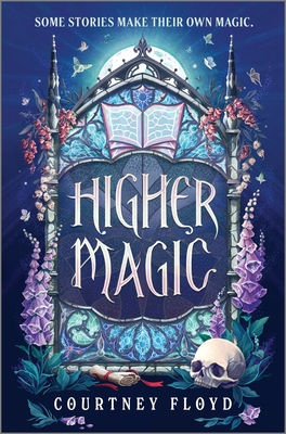 Higher Magic - Floyd, Courtney