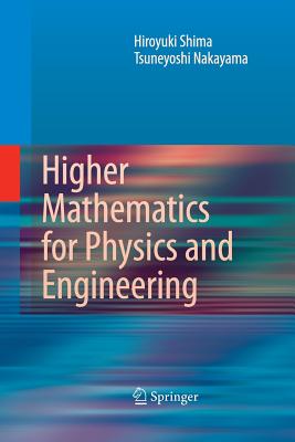 Higher Mathematics for Physics and Engineering - Shima, Hiroyuki, and Nakayama, Tsuneyoshi