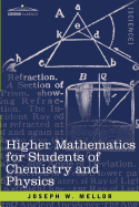 Higher mathematics for students of chemistry and physics