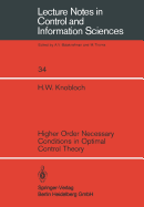 Higher Order Necessary Conditions in Optimal Control Theory