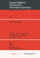 Higher Order Necessary Conditions in Optimal Control Theory