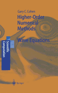 Higher-Order Numerical Methods for Transient Wave Equations