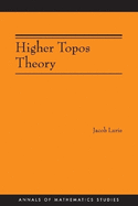 Higher Topos Theory (Am-170)