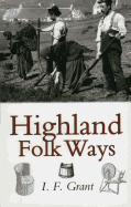 Highland Folk Ways