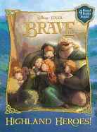 Highland Heroes! (Disney/Pixar Brave)