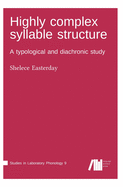 Highly complex syllable structure