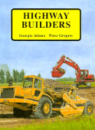 Highway Builders - Adams, Georgie