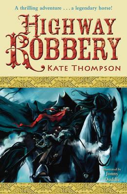 Highway Robbery - Thompson, Kate