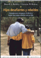 Hijos Desafiantes y Rebeldes