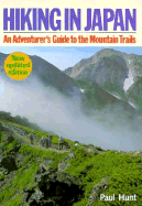 Hiking in Japan: An Adventurer's Guide to Mountain Trails