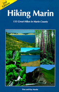 Hiking Marin: 133 Great Hikes in Marin County