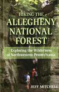 Hiking the Allegheny National Forest