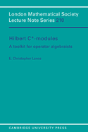 Hilbert C*-Modules: A Toolkit for Operator Algebraists