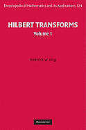 Hilbert Transforms: Volume 1