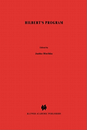 Hilbert's Program: An Essay on Mathematical Instrumentalism