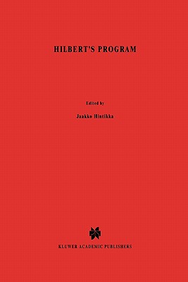 Hilbert's Program: An Essay on Mathematical Instrumentalism - Detlefsen, M.