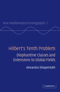 Hilbert's Tenth Problem: Diophantine Classes and Extensions to Global Fields