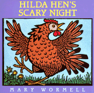 Hilda Hen's Scary Night