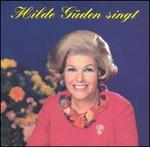 Hilde G�den singt