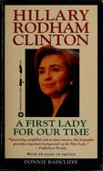 Hillary Rodham Clinton: A First Lady for Our Time