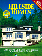 Hillside Homes: 214 Sloping Lot and Multi-Level Designs