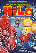 Hilo Book 6: All the Pieces Fit: (A Graphic Novel)