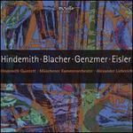 Hindemith, Blacher, Genzmer, Eisler: Chamber Works