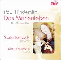 Hindemith: Das Marienleben - Marita Viitasalo (piano); Soile Isokoski (soprano)