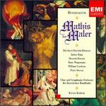 Hindemith: Mathis der Maler - Alexander Malta (vocals); Dietrich Fischer-Dieskau (vocals); Donald Grobe (vocals); Gerd Feldhoff (vocals); James King (vocals); Karl Kreile (vocals); Manfred Schmidt (vocals); Peter Meven (vocals); Rose Wagemann (vocals); Trudeliese Schmidt (vocals)