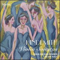 Hindemith: Violin Sonatas - P�ter Nagy (piano); Tanja Becker-Bender (violin)
