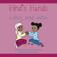 Hind's Hands: A Story About Autism