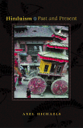 Hinduism: Past and Present