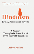 Hinduismritual, Reason and Beyond