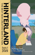 Hinterland: The Best New Creative Non-Fiction