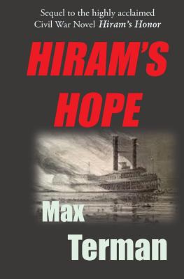 Hiram's Hope: The Return of Isaiah - Terman, Max R