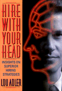 Hire with Your Head