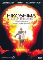 Hiroshima: Out of the Ashes
