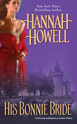 His Bonnie Bride - Howell, Hannah