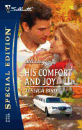His Comfort and Joy
