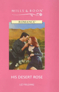 His Desert Rose - Fielding, Liz