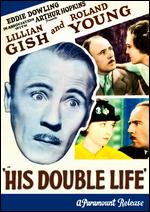 His Double Life - Arthur Hopkins