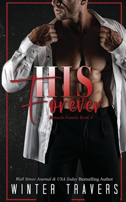 His Forever - Limon, Shelby (Editor), and Travers, Winter