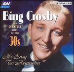 His Greatest Hits of the Thirties: It's Easy to Remember