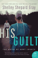 His Guilt: The Amish of Hart County