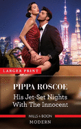 His Jet-Set Nights with the Innocent