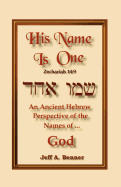His Name Is One